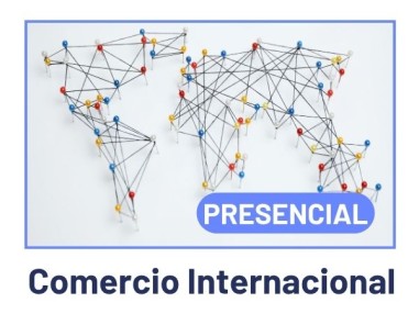GRADO SUPERIOR EN COMERCIO INTERNACIONAL